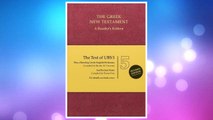 Download PDF Greek New Testament: The Text of UBS 5, Reader's Edition (English and Greek Edition) FREE
