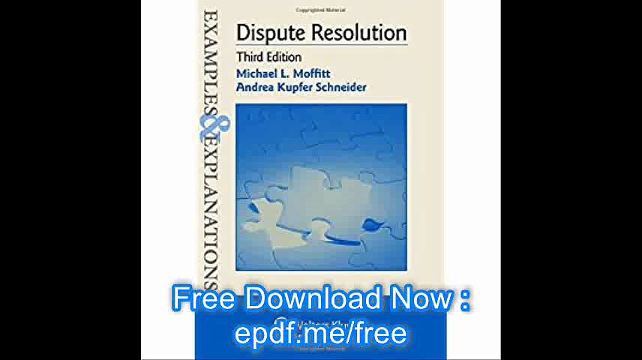 Examples & Explanations Dispute Resolution
