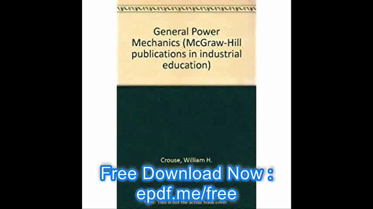 General Power Mechanics (McGraw-Hill publications in industrial education)