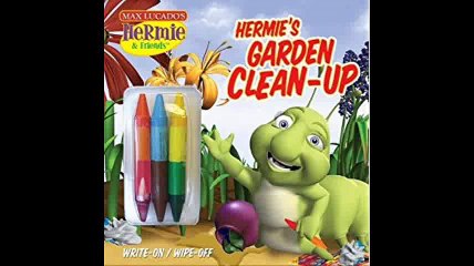 Hermie's Garden Clean-up A Write-on-Wipe-off Coloring Book (Max Lucado's Hermie & Friends)
