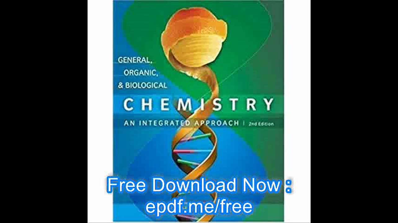 General, Organic and Biological Chemistry