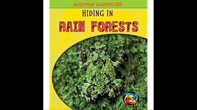 Hiding in Rain Forests (Creature Camouflage)