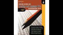 Higher Scores on Standardized Test for Reading & Language Arts Reproducible Grade 6