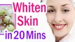 Whiten Skin Naturally - Whiten Skin in 20 Minutes