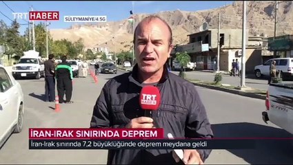 TRT Muhabiri Yılmaz Aslan, İran-Irak sınırında meydana gelen depreme ilişkin son durumları aktardı