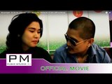 Movie Karen :ေဍဆု္အဲက်ံင္:De Ser Ae Jung part 1 of 4 : Jor Su Kay : PM MUSIC STUDIO (Official Movie)