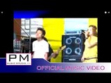 Karen song : အု္က်းထုက္ဆု္ခါုင္ : Oe Jar Tha Ser Khai - Thu Ae Mu, Si Si : PM (official MV)