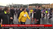 39. İstanbul Maratonu - İstanbul Emniyet Müdürü Çalışkan