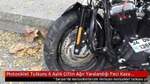 Motosiklet Tutkunu 6 Aylık Çiftin Ağır Yaralandığı Feci Kaza Kamerada