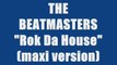 THE BEATMASTERS - ROK DA HOUSE