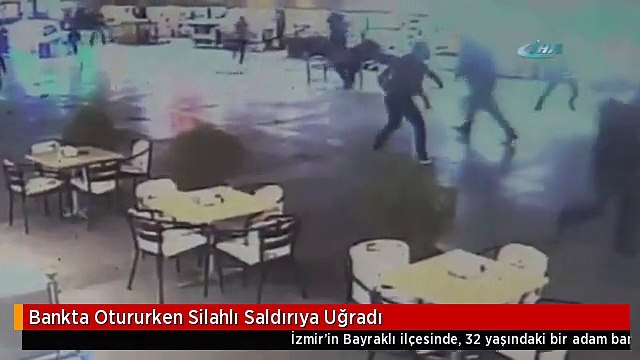 Bankta Otururken Silahlı Saldırıya Uğradı