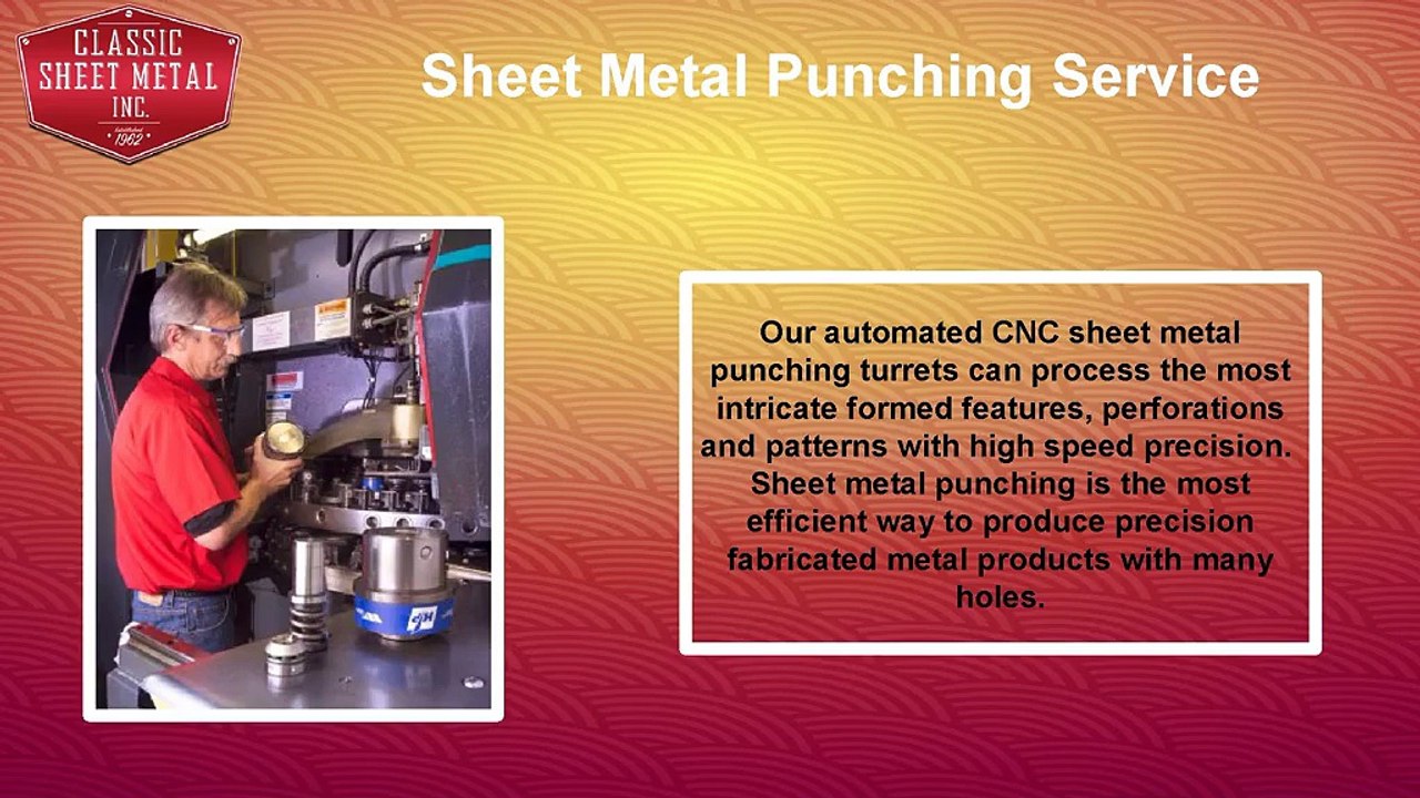 Cnc Punching Service | Classic Sheet Metal, Inc.