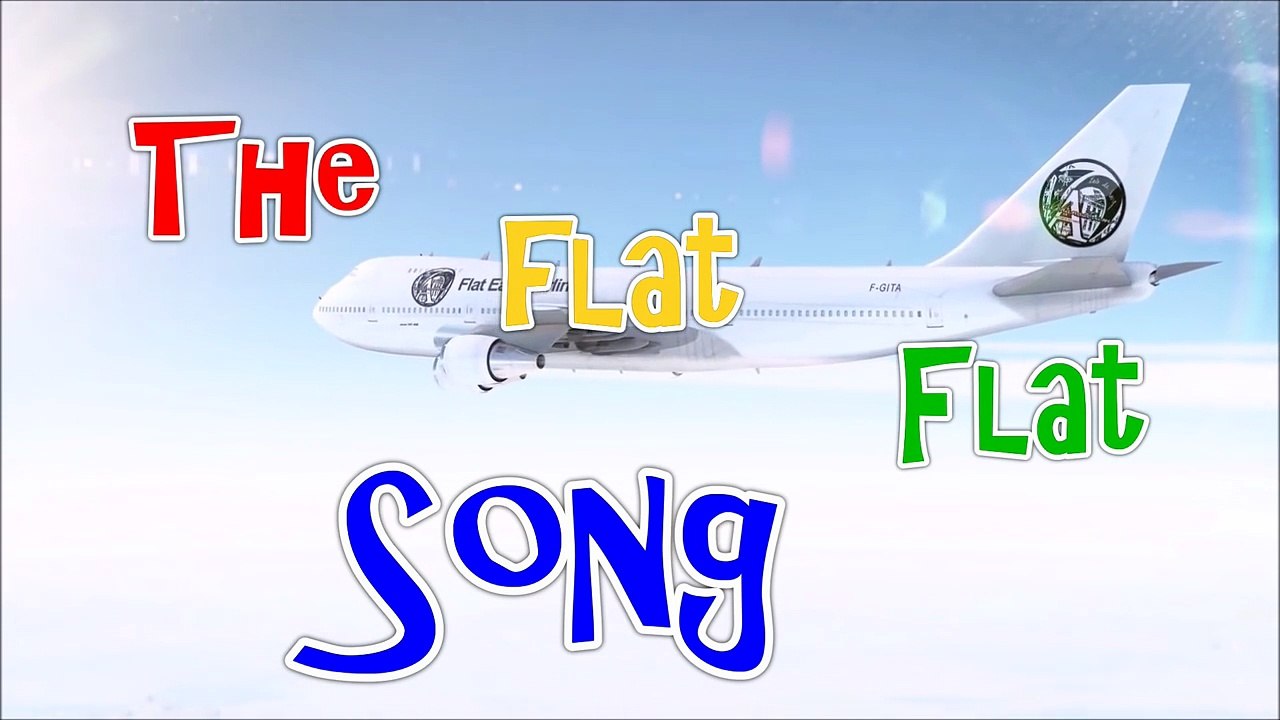 Flat earth: the flat flat song