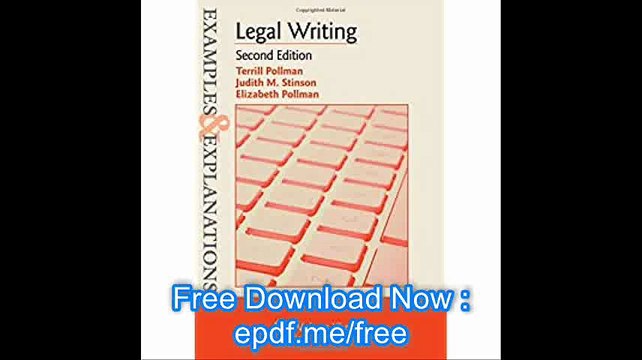 Examples & Explanations Legal Writing, Second Edition (Examples and Explanations)