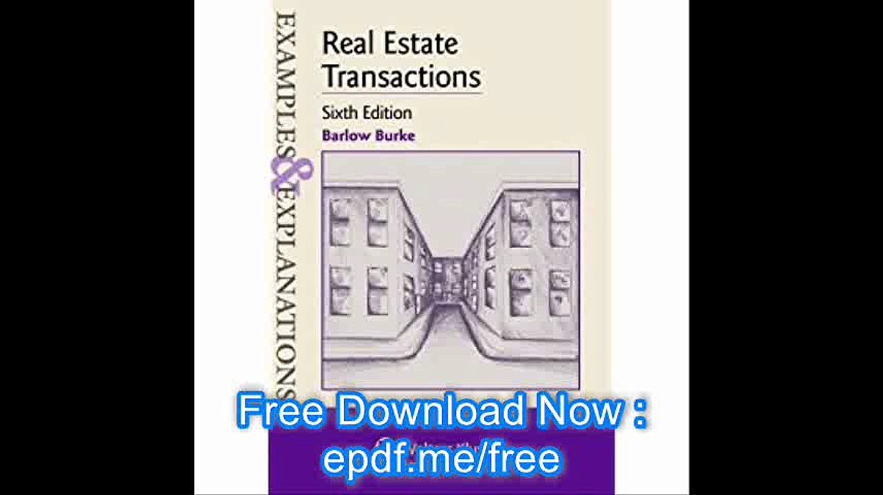 Examples & Explanations Real Estate Transactions