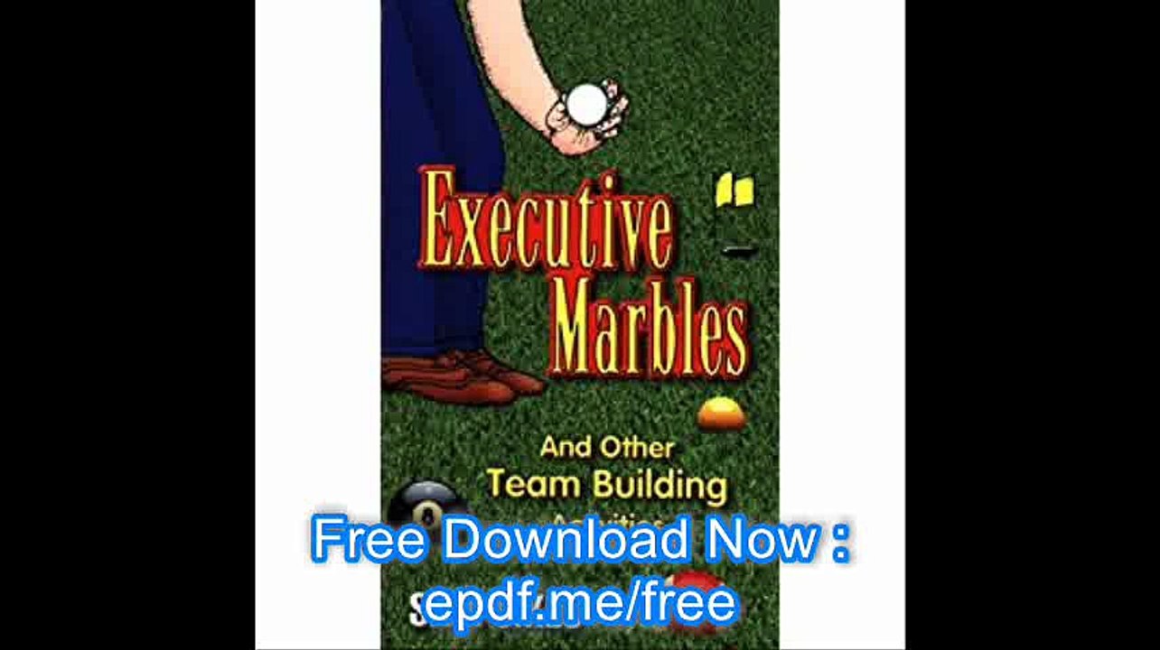 Executive Marbles And Other Team Building Activities