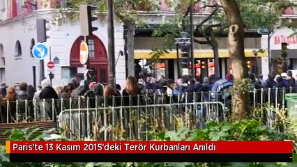 Paris'te 13 Kasım 2015'deki Terör Kurbanları Anıldı