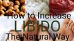How to increase libido, treat erectile dysfunction naturally|For men & women