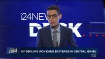 i24NEWS DESK | IDF deploys iron dome batteries in central Israel | Monday, November 13th 2017