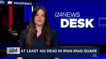 i24NEWS DESK | At least 452 dead in Iran-Iraq quake | Monday, November 13th 2017