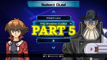 Yu-Gi-Oh! Legacy of the Duelist (PC) 100% - YGO GX - Part 5: The Shadow Duelist
