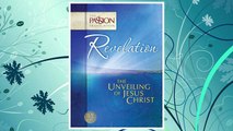 Download PDF Revelation: The Unveiling of Jesus Christ (The Passion Translation) FREE
