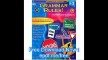 Grammar Rules!, Grades 1 - 2 High-Interest Activities for Practice and Mastery of Basic Grammar Skills (Skills for Succe