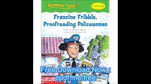 Grammar Tales Francine Fribble, Proofreading Policewoman