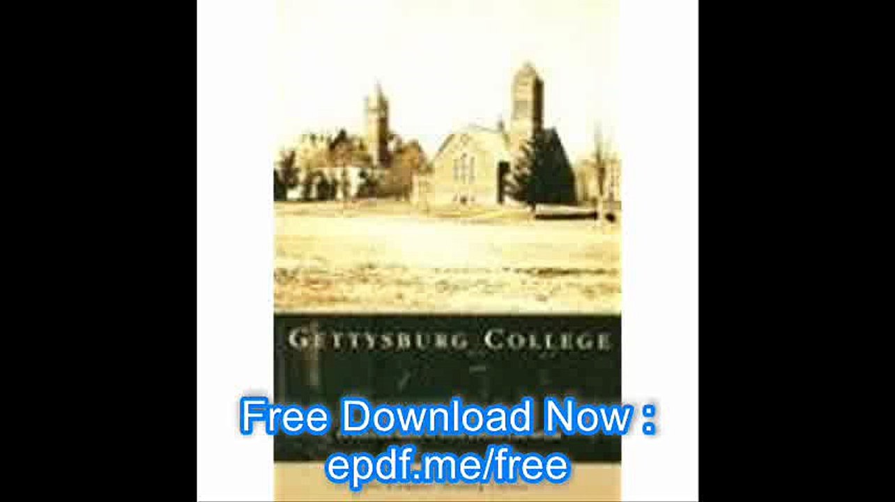 Gettysburg College  (PA)  (Campus History Series)