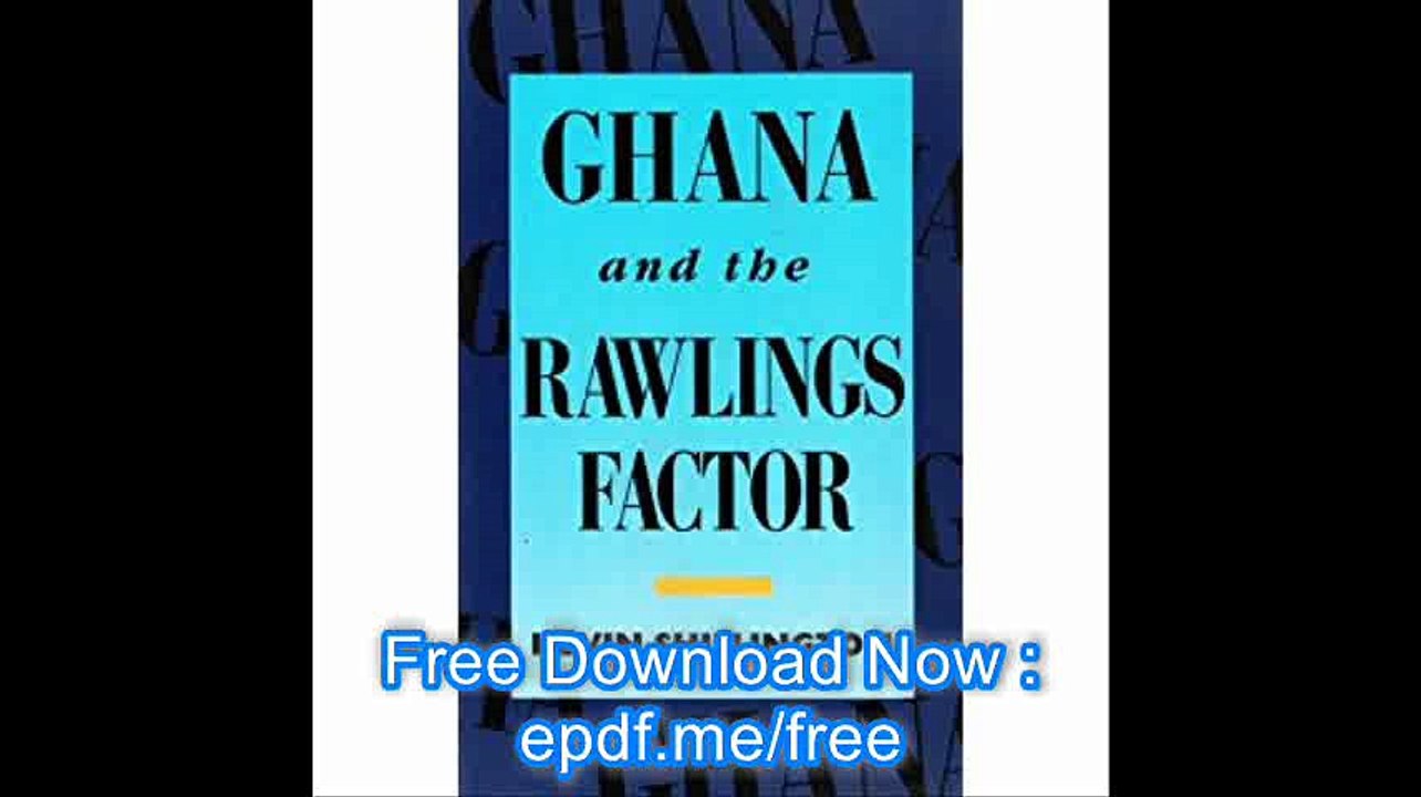 Ghana Rawlings Factor