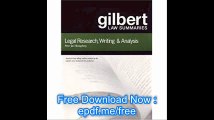 Gilbert Law Summaries Legal Research, Writing & Analysis