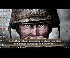 How to Change Language in Call of Duty WWII  Call of Duty WW2 Language Fix