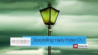 ASMR Storytelling - Harry Potter Ch.1 (3D, binaural, ear to ear, voice, sleep)