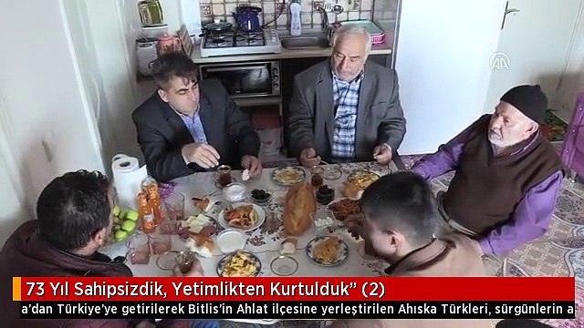 73 Yıl Sahipsizdik, Yetimlikten Kurtulduk (2)