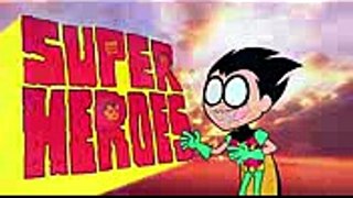 Teen Titans Go!  Remember When They Were Super Heroes  Cartoon Network