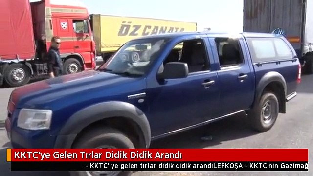 KKTC'ye Gelen Tırlar Didik Didik Arandı