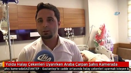 Yolda Halay Çekenleri Uyarırken Araba Çarpan Şahıs Kamerada