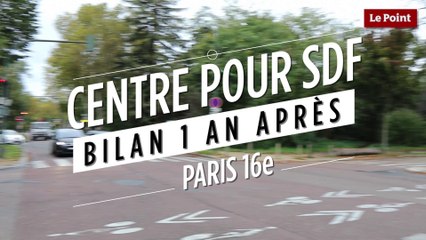 Centre pour SDF dans le 16e : bilan un an après l'ouverture