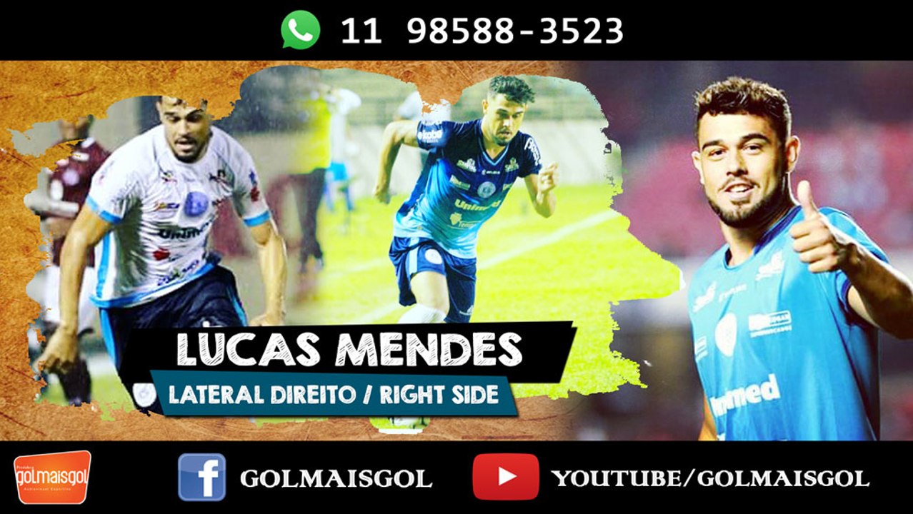 LUCAS MENDES - Lucas Ferreira Mendes da Silva - Lateral Direito - www.golmaisgol.com.br