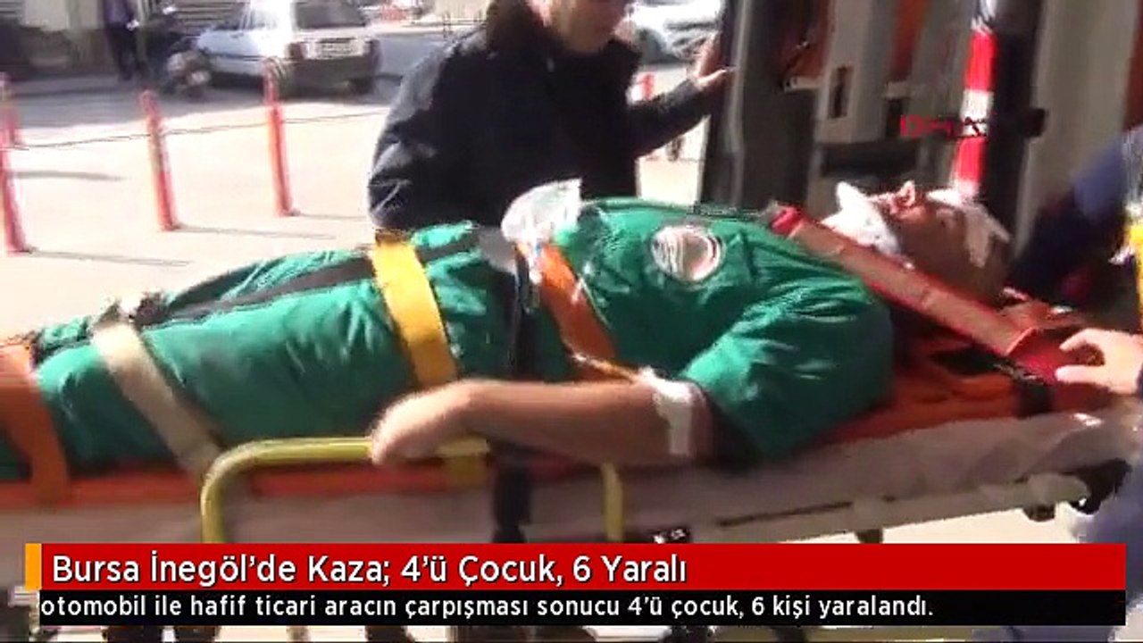 Bursa İnegöl'de Kaza: 4'ü Çocuk, 6 Yaralı