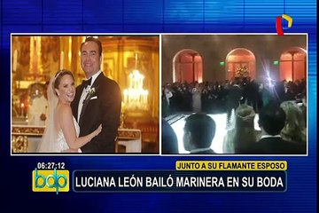Luciana León bailó marinera junto a su flamante esposo