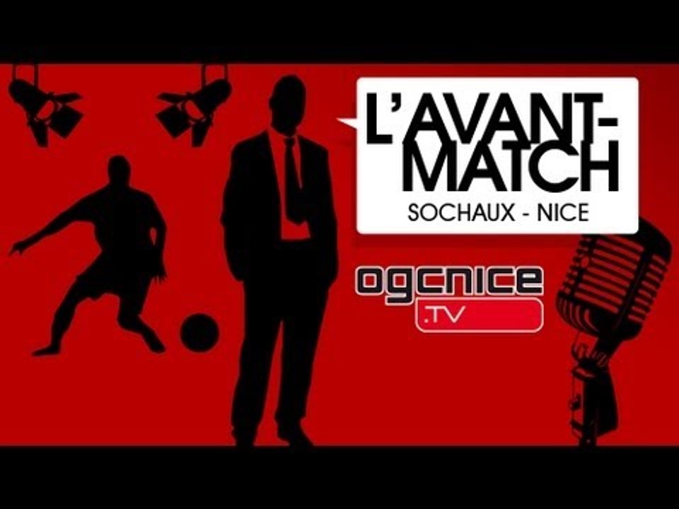 Sochaux - Nice : l'avant-match