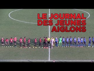 Le JT des jeunes Aiglons #15