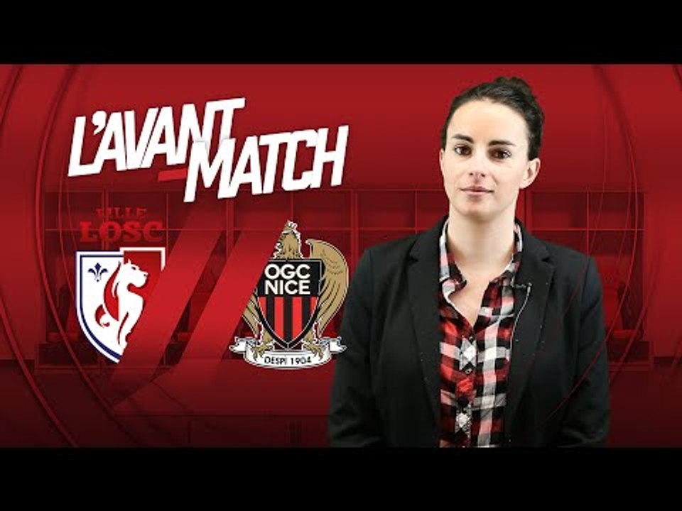 L'Avant-Match : Lille - Nice