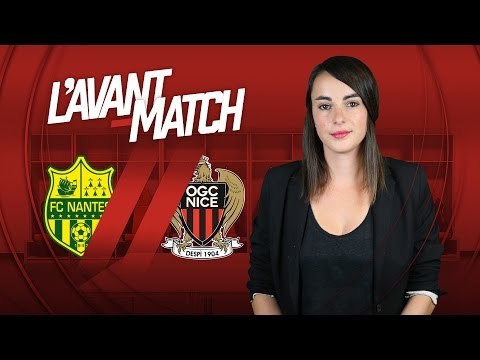 L'Avant-Match : Nantes - Nice