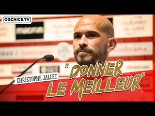 Christophe Jallet à l'OGC Nice : la présentation