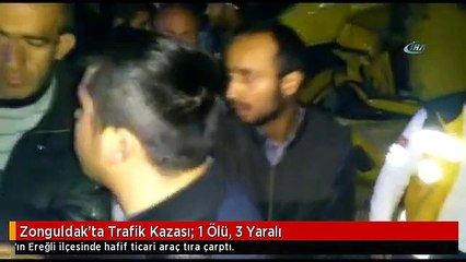 Zonguldak'ta Trafik Kazası: 1 Ölü, 3 Yaralı