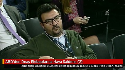 ABD'den Deaş Elebaşılarına Hava Saldırısı (2)