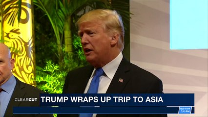 CLEARCUT | Trump wraps up trip to Asia | Tuesday, November 14th 2017
