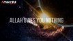 Does God (Allah) Need Us - Powerful Reminder